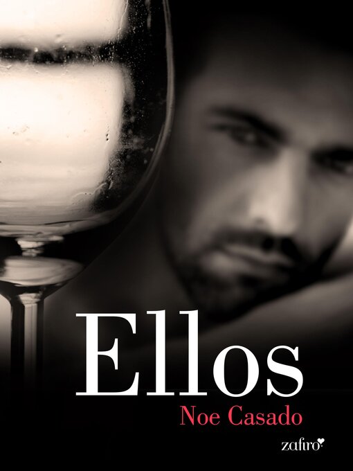 Title details for Ellos by Noe Casado - Available